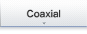 coaxial